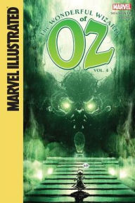 Title: Wonderful Wizard of Oz: Vol. 4, Author: Eric Shanower