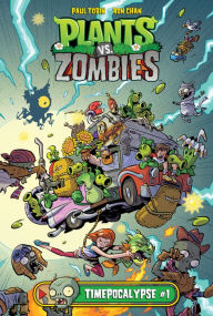 Title: Timepocalypse #1 (Plants vs. Zombies Series), Author: Paul Tobin