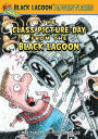 The Class Picture Day from the Black Lagoon (Black Lagoon Adventures Series #22)