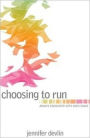 Choosing To Run: Jonah's Encounter With God's Grace