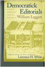 Democratick Editorials: Essays in Jacksonian Political Economy