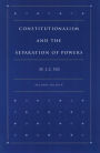 Constitutionalism and the Separation of Powers