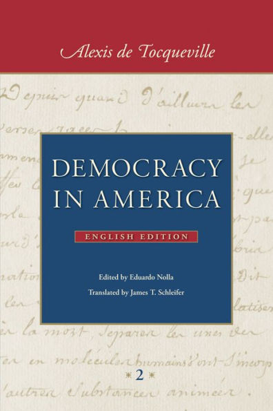 Democracy in America (in two volumes): In Two Volumes