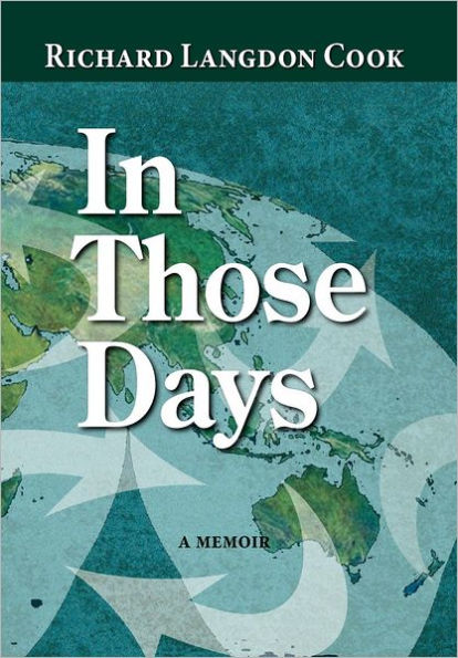 In Those Days, a Memoir