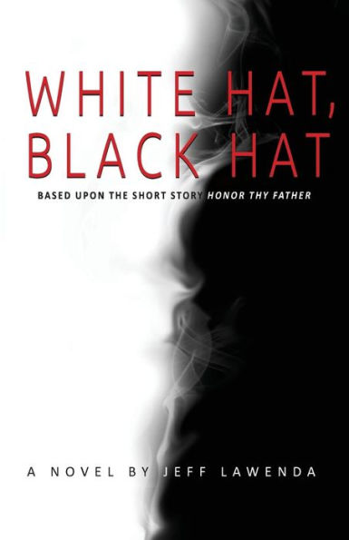 White Hat, Black Hat