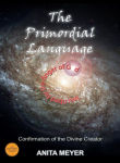 Alternative view 1 of The Primordial Language: Confirmation of the Divine Creator