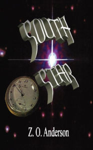 Title: South Star, Author: Z. O. Anderson