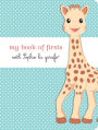 My Book of Firsts with Sophie la girafe®