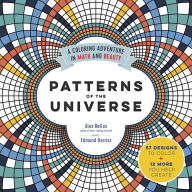 Title: Patterns of the Universe: A Coloring Adventure in Math and Beauty, Author: Alex Bellos