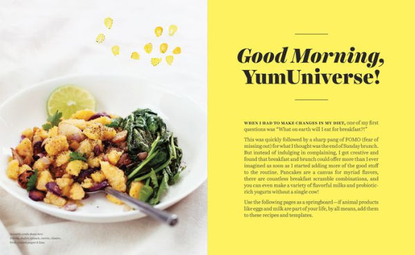 YumUniverse Pantry to Plate: Improvise Meals You Love - from What You Have! - Plant-Packed, Gluten-Free, Your Way!