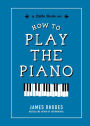 How to Play the Piano