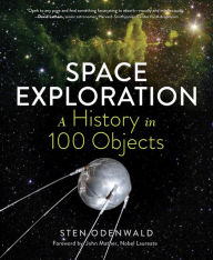 Title: Space Exploration - A History in 100 Objects, Author: Sten Odenwald