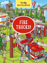 Free downloads for ebooks My Big Wimmelbook-Fire Trucks! 9781615196272 English version 