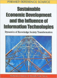 Title: Sustainable Economic Development and the Influence of Information Technologies: Dynamics of Knowledge Society Transformation, Author: Muhammed Karatas