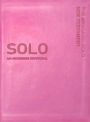 The Message Solo New Testament: An Uncommon Devotional (Leather-Look, Pink)