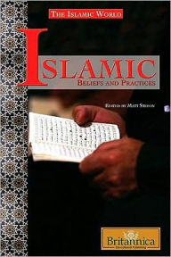 Title: Islamic Beliefs and Practices / Edition 1, Author: Matt Stefon