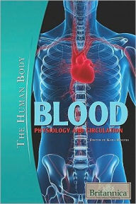 Blood: Physiology and Circulation