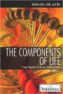 The Components of Life: From Nucleic Acids to Carbohydrates