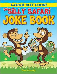 The Silly Safari Joke Book