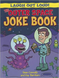 The Outer Space Joke Book