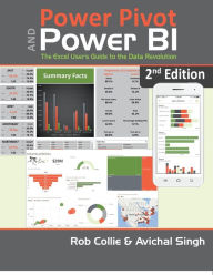 Title: Power Pivot and Power BI: The Excel User's Guide to DAX, Power Query, Power BI & Power Pivot in Excel 2010-2016, Author: Rob Collie