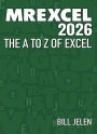MrExcel 2026: The A to Z of Excel