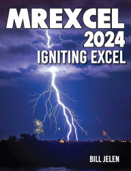 Title: MrExcel 2024: Igniting Excel, Author: Bill Jelen
