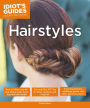Idiot's Guides: Hairstyles