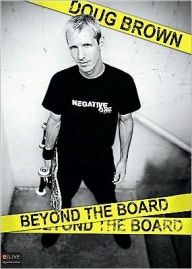 Doug Brown: Beyond the Board