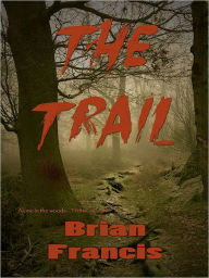 The Trail