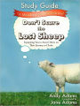 Don'T Scare The Lost Sheep - Study Guide