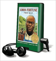 Title: Amos Fortune, Free Man, Author: Elizabeth Yates