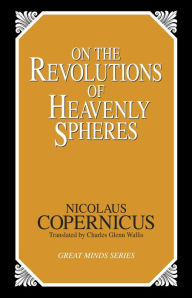Title: On the Revolutions of Heavenly Spheres, Author: Nicolaus Copernicus