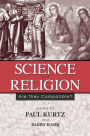 Science and Religion: Are They Compatible?