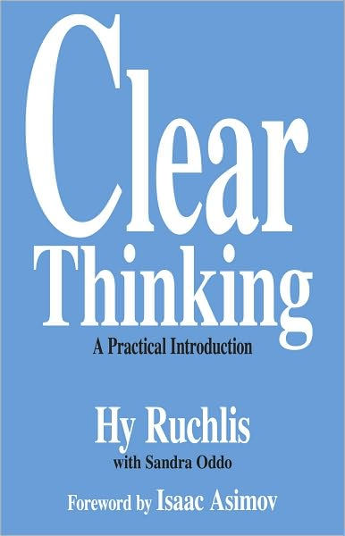 clear-thinking-a-practical-introduction-by-hy-ruchlis-paperback