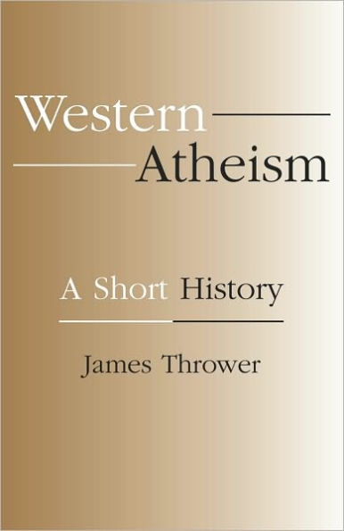 Western Atheism: A Short History