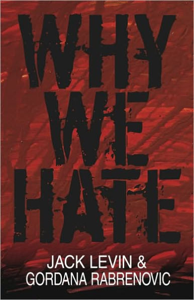 Why We Hate