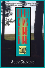 Title: Till the Cows Come Home, Author: Judy Clemens