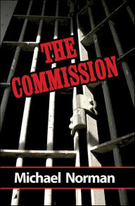 Title: The Commission, Author: Michael Norman