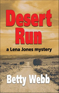Title: Desert Run, Author: Betty Webb