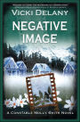 Negative Image (Constable Molly Smith Series #4)