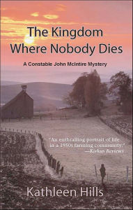 Title: The Kingdom Where Nobody Dies, Author: Kathleen Hills