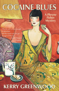 Title: Cocaine Blues (Phryne Fisher Series #1), Author: Kerry Greenwood
