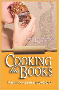 Title: Cooking the Books (Corinna Chapman Series #6), Author: Kerry Greenwood