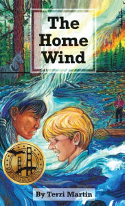 Title: The Home Wind, Author: Terri Martin