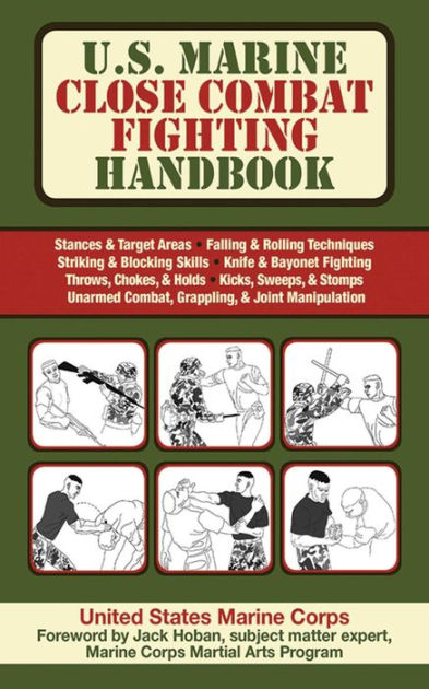 U.S. Marine Close Combat Fighting Handbook By United States Marine ...