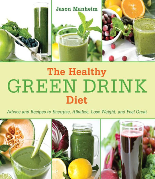 The Healthy Green Drink Diet Reviews