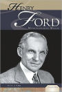 Henry Ford: Manufacturing Mogul