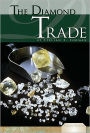 The Diamond Trade