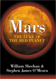 Title: Mars: The Lure of the Red Planet, Author: William Sheehan